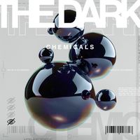 The Dark - Chemicals