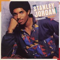 Stanley Jordan - Standards Volume 1