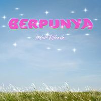 Indah Ruhaila - Berpunya