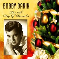 Bobby Darin - Bobby Darin - The 25Th Day of December