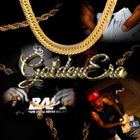 X - Golden Era (Explicit)