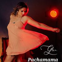 Glen - Pachamama (Remastered 2023)