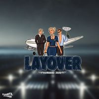 Layover - Layover 2025 (Explicit)