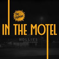 The Hydrant - In The Motel