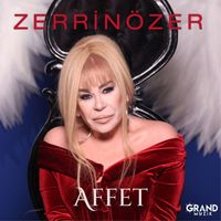 Zerrin Özer - Affet
