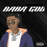 DINO BOY - BABA GOD (Freestyle) (Explicit)