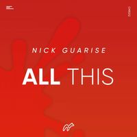 Nick Guarise - All This