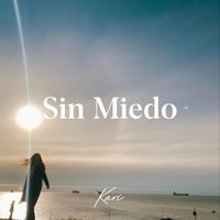 Kari - Sin Miedo