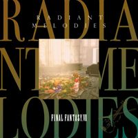 Nobuo Uematsu - Radiant Melodies – FINAL FANTASY VII
