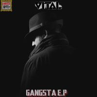 Vital - GANGSTA EP