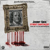 Johnny Knox - Street Capitalist (Explicit)
