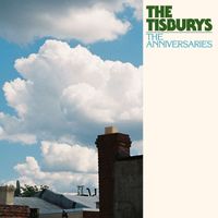 The Tisburys - The Anniversaries
