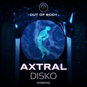 Axtral - Disko (Explicit)