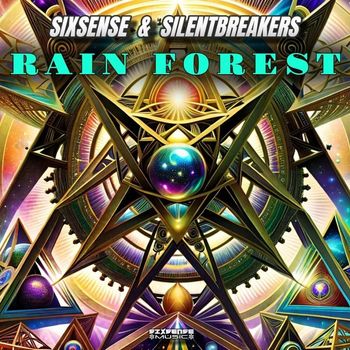 SilentBreakers, Sixsense - Rain Forest