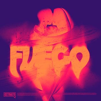 Ostinato - Fuego
