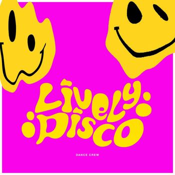 Dance Crew - Lively Disco