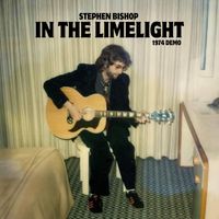 Stephen Bishop - In the Limelight
