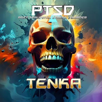 Tenka - PTSD