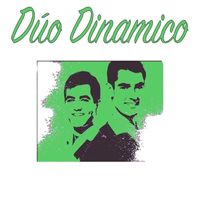 Duo Dinamico - Dúo Dinámico