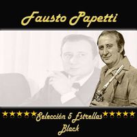 Fausto Papetti - Fausto Papetti, Selección 5 Estrellas Black