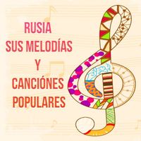 Orquesta Nacional - Rusia Sus Melodías y Canciónes Populares
