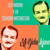 Leo Marini - Mi Dicha Lejana