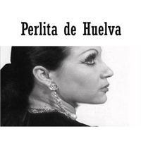 Perlita de Huelva - Perlita de Huelva