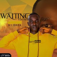 DREA - Waiting for you