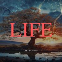 Lil Young - Life