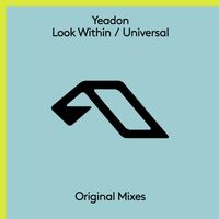 Yeadon - Look Within / Universal
