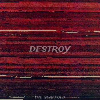 the scaffold - Destroy (Explicit)