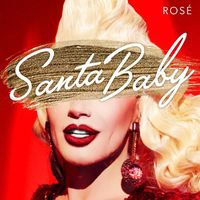 Rosé - Santa Baby