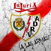 Lujuria - ¡A las Armas!