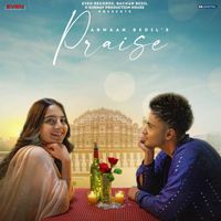 Armaan Bedil - Praise