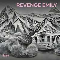 Izzy - Revenge Emily