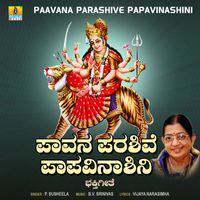 P. Susheela - Paavana Parashive Papavinashini