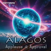 Alagos - Applause & Approval