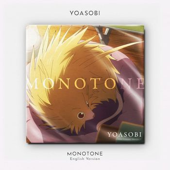 YOASOBI - Monotone
