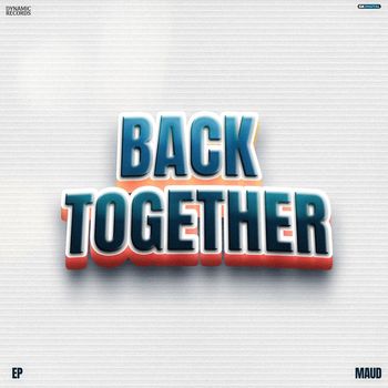Maud - Back Together
