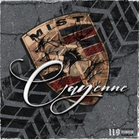 Mist - Cayenne (Explicit)