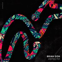Brian Don - Defacto