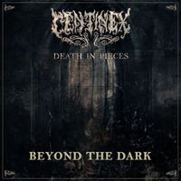 Centinex - Beyond The Dark