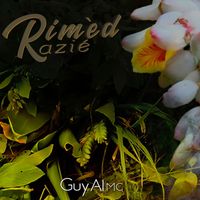 Guy Al MC - Rimèd razié