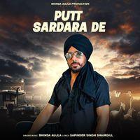 bhinda aujla - Putt Sardara De