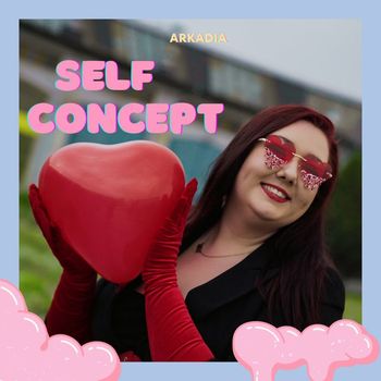 Arkadia - Self Concept