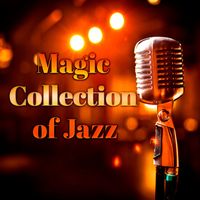 Glenn Miller - Magic Collection of Jazz