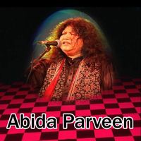 Abida Parveen - Teray Ishq Nachaya