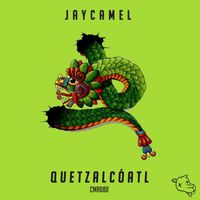 JayCamel - Quetzalcóatl