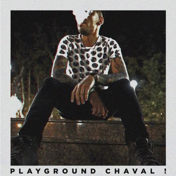 JayCamel - Playground Chaval!