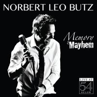 Norbert Leo Butz - Memory & Mayhem: Live at 54 Below
